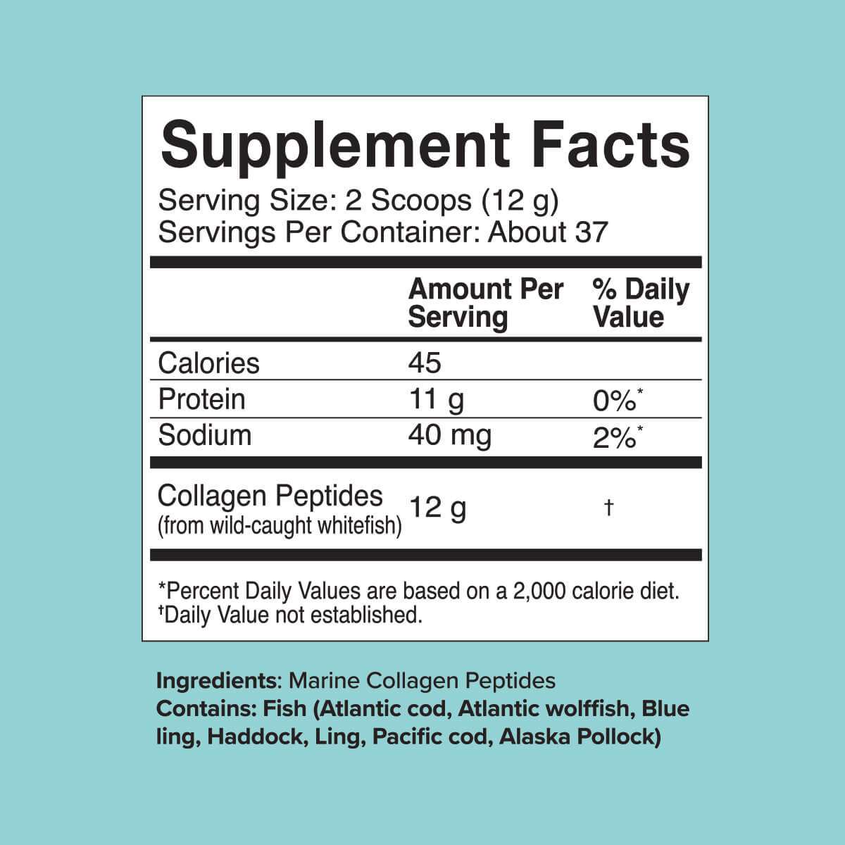 16oz sustainable marine collagen peptides supplement facts label.